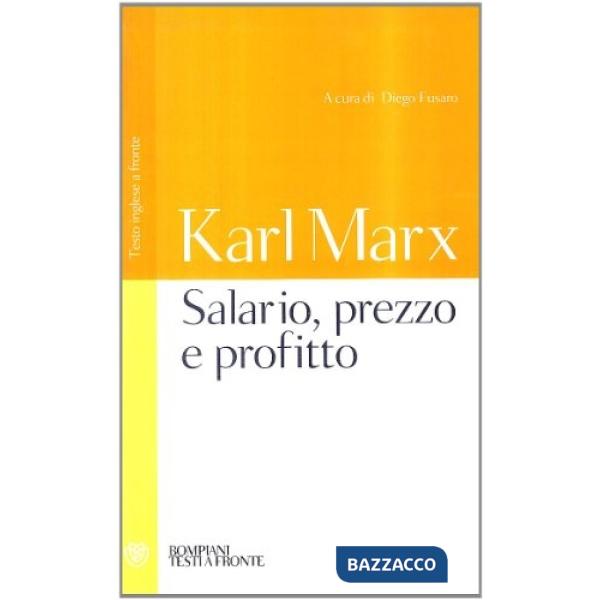 Salario, prezzo e profitto. Testo inglese a fronte