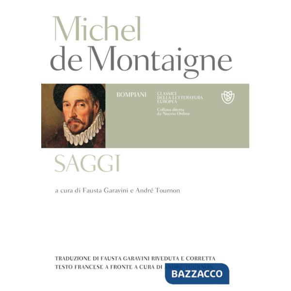 Saggi. Testo francese a fronte