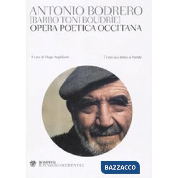 Opera poetica occitana. Testo occitano a fronte