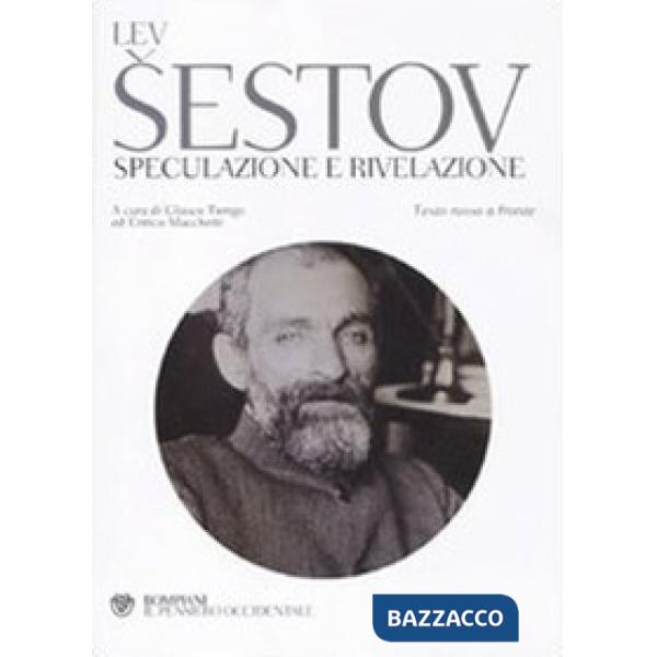 Speculazione e rivelazione. Testo russo a fronte