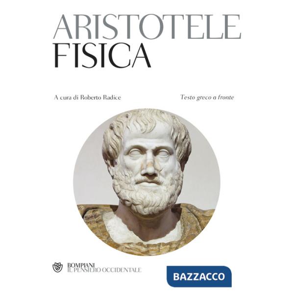 Fisica. Testo greco a fronte (La)