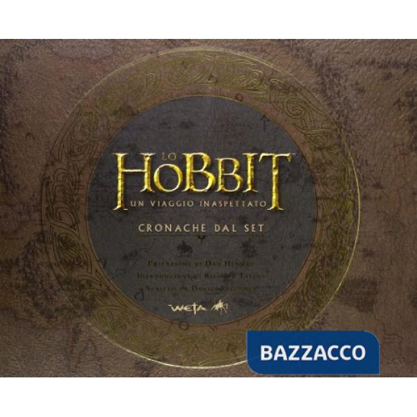 Hobbit. L'arte di un viaggio inaspettato. Ediz. illustrata (Lo)