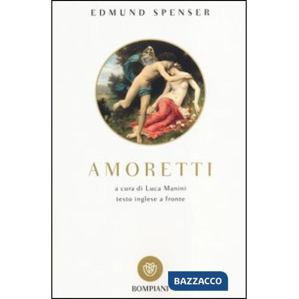 Amoretti. Testo inglese a fronte