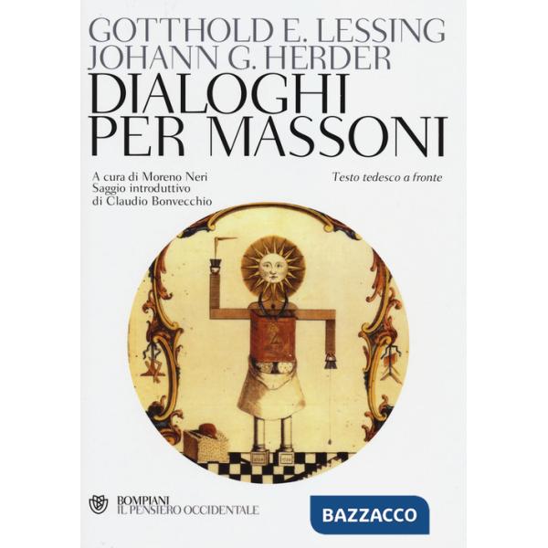 Dialoghi per massoni. Testo tedesco a fronte