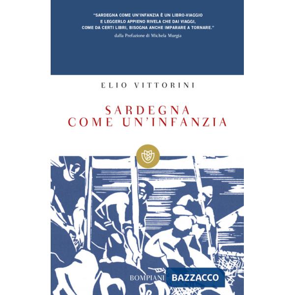 Sardegna come un'infanzia