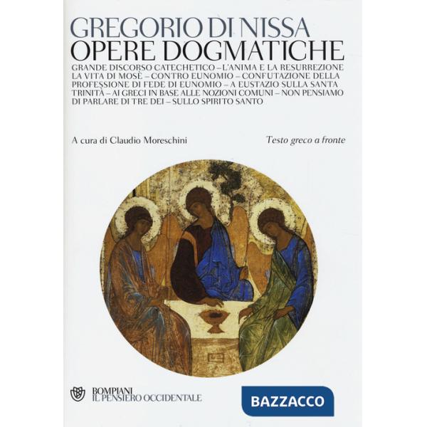 Opere dogmatiche. Testo greco a fronte
