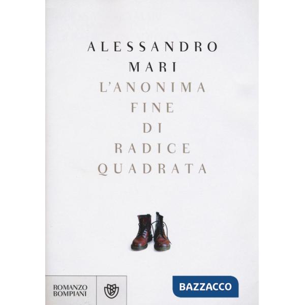 Anonima fine di radice quadrata (L')
