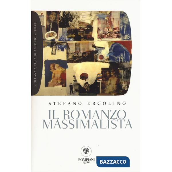Romanzo massimalista (Il)
