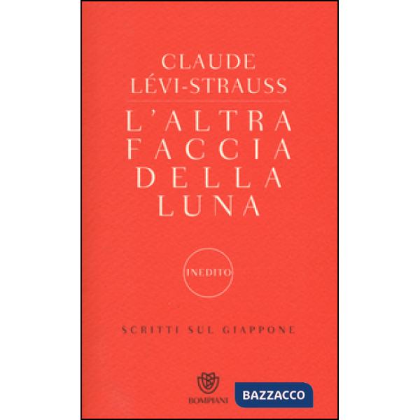 Altra faccia della luna. Scritti sul Giappone (L')