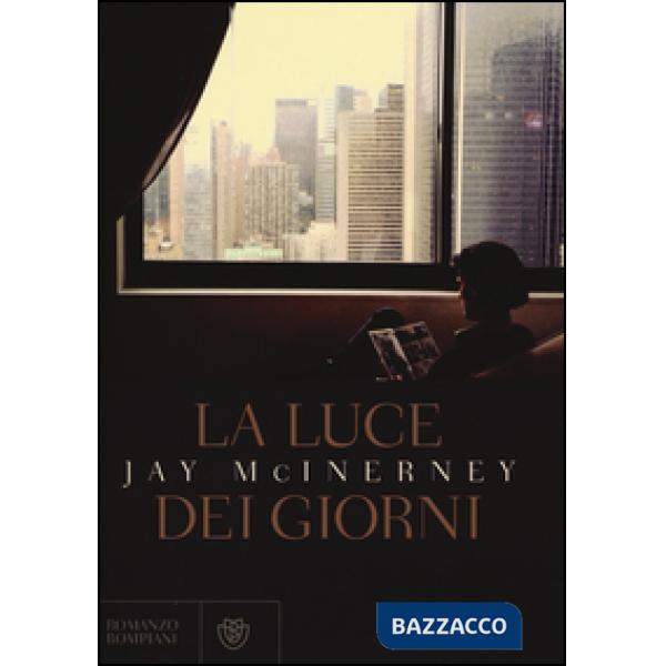 Luce dei giorni (La)