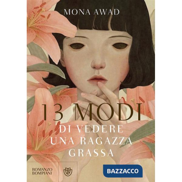 13 modi di vedere una ragazza grassa