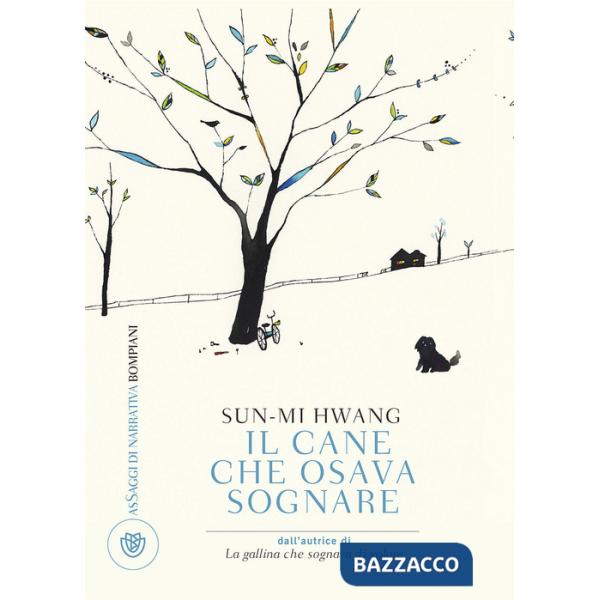 Cane che osava sognare (Il)