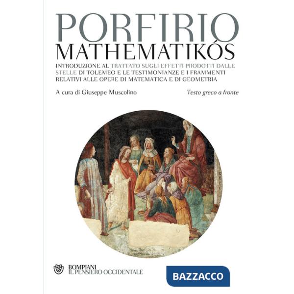 Mathematikós. Testo greco a fronte