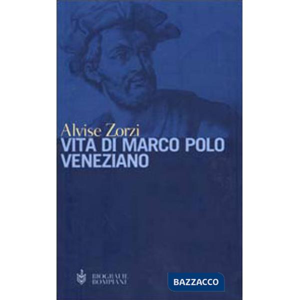 Vita di Marco Polo veneziano