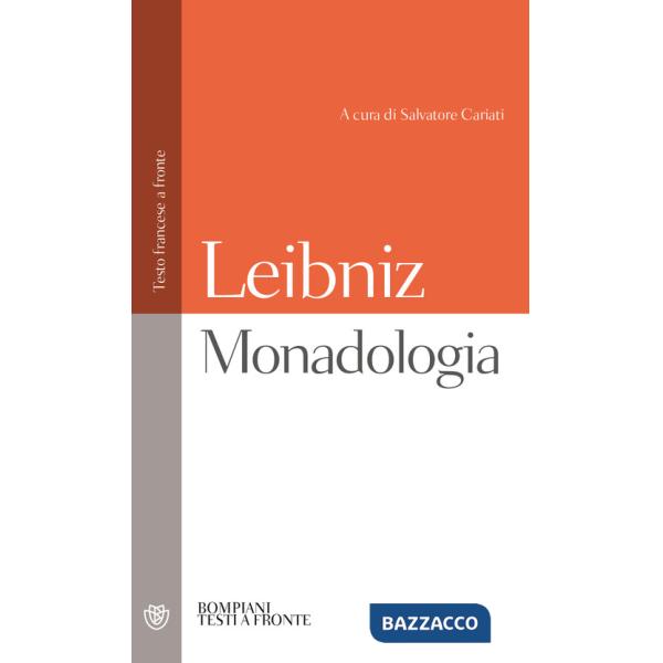 Monadologia. Testo francese a fronte