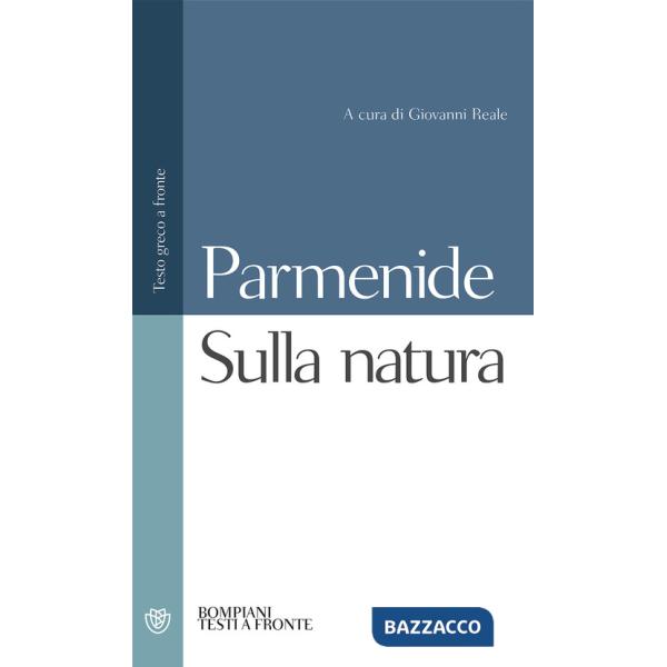 Sulla natura. Testo greco a fronte