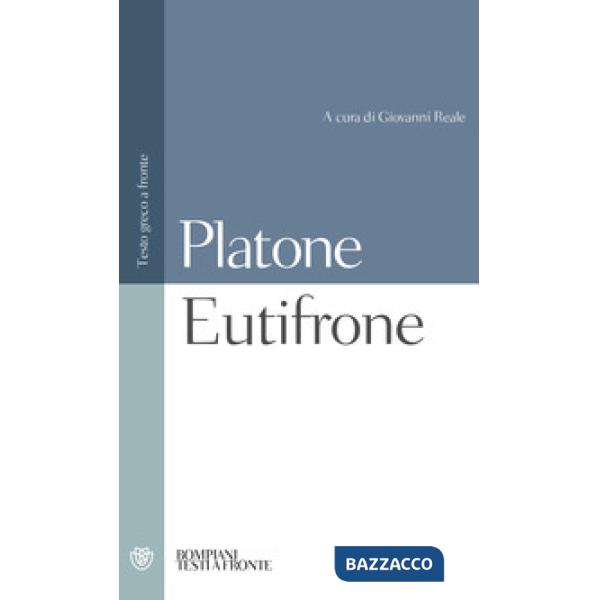 Eutifrone. Testo greco a fronte