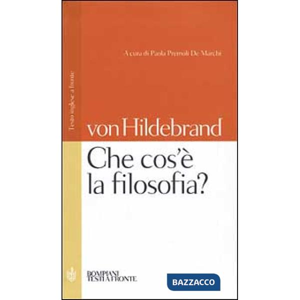 Che cos'è la filosofia? Testo inglese a fronte