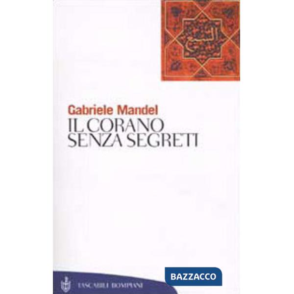 Corano senza segreti (Il)