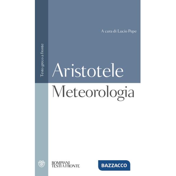 Meteorologia. Testo greco a fronte