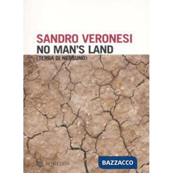 No man's land. Terra di nessuno