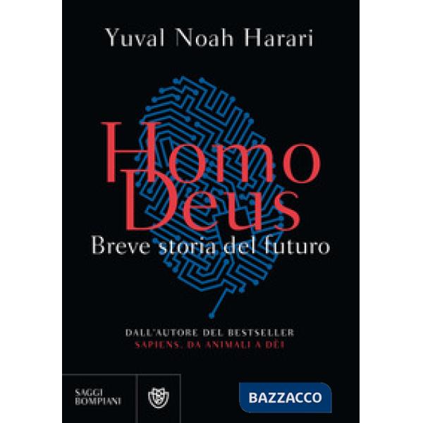Homo deus. Breve storia del futuro
