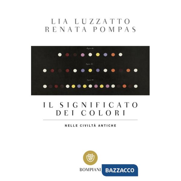 Significato dei colori nelle civiltà antiche (Il)