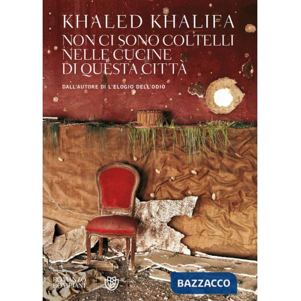 Non ci sono coltelli nelle cucine di questa città