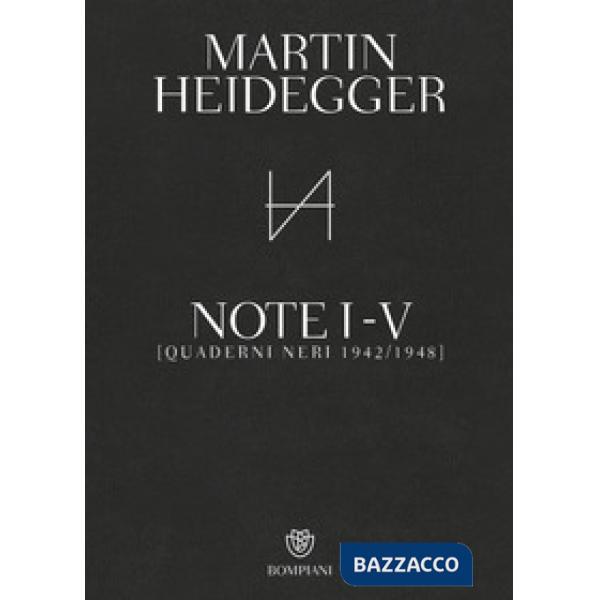 Quaderni neri 1942-1948. Note I-V