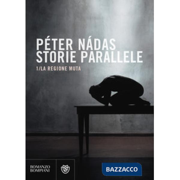 Storie parallele. Vol. 1: La regione muta