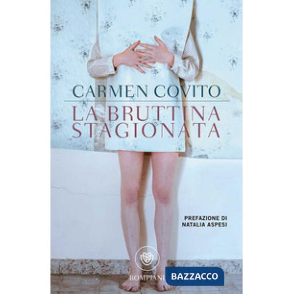 Bruttina stagionata (La)