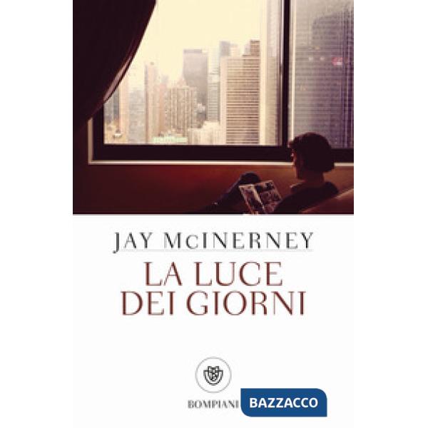 Luce dei giorni (La)