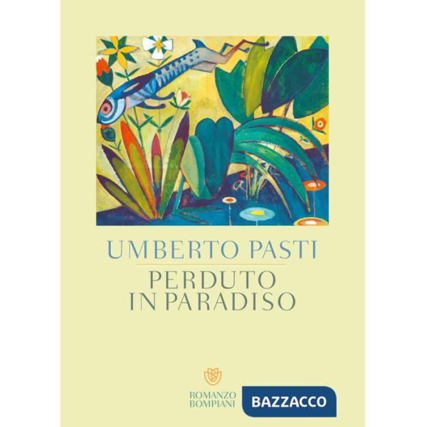Perduto in paradiso