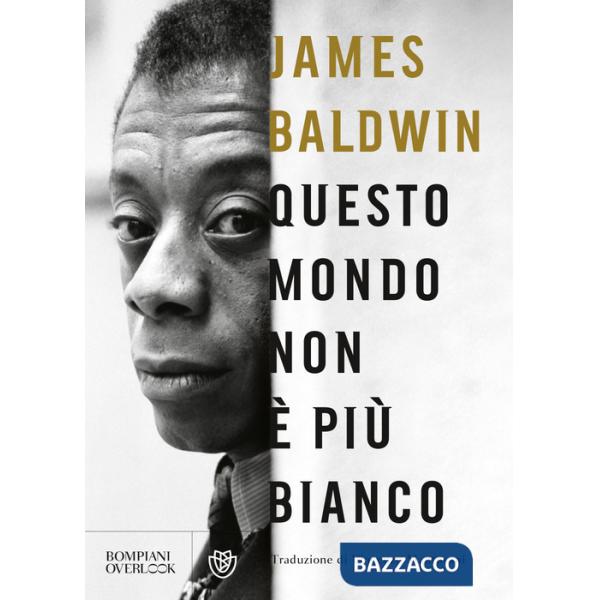 Questo mondo non è più bianco