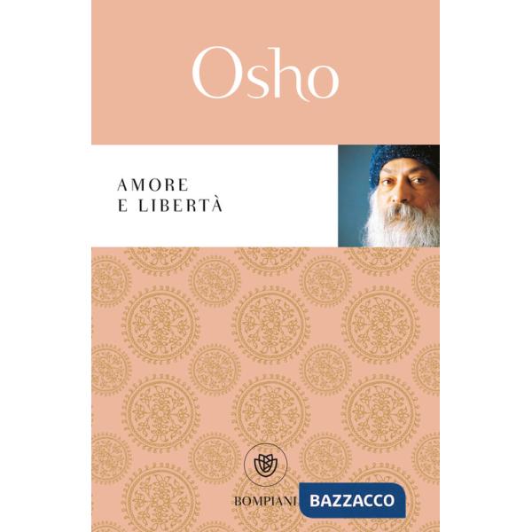 Amore e libertà