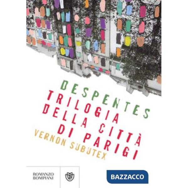Trilogia della città di Parigi. Vernon Subutex