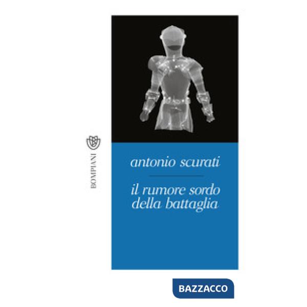 Rumore sordo della battaglia (Il)