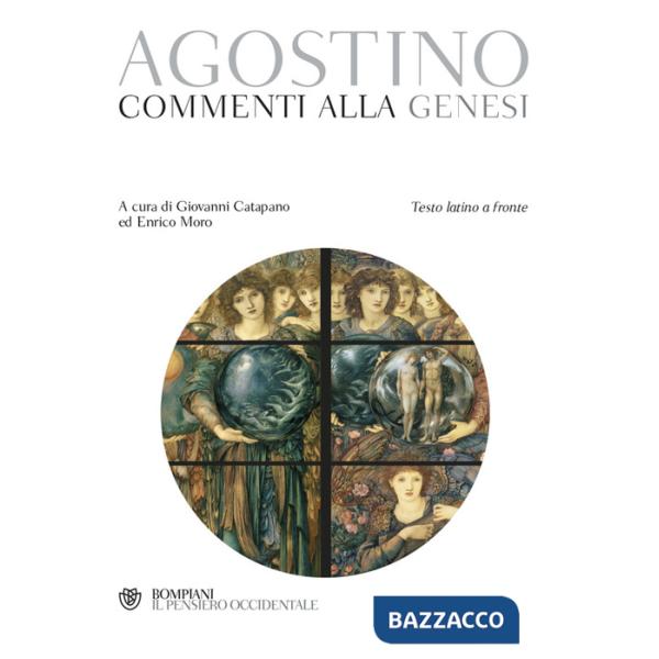 Commenti alla Genesi. Testo latino a fronte