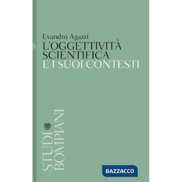 Oggettività scientifica e i suoi contesti (L')