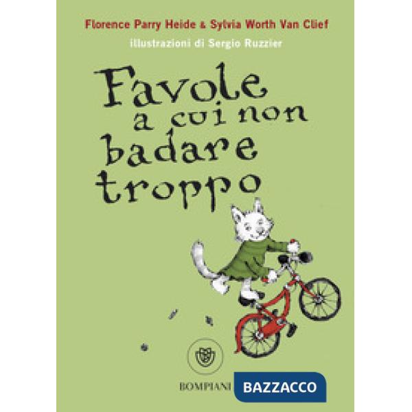 Favole a cui non badare troppo