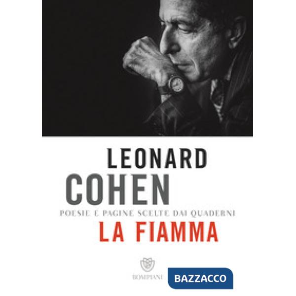 Fiamma. Poesie e pagine scelte dai quaderni (La)