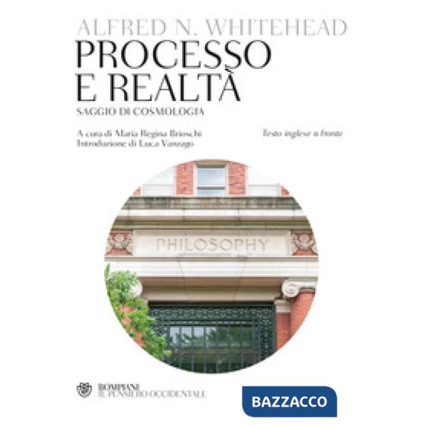 Processo e realtà. Testo inglese a fronte