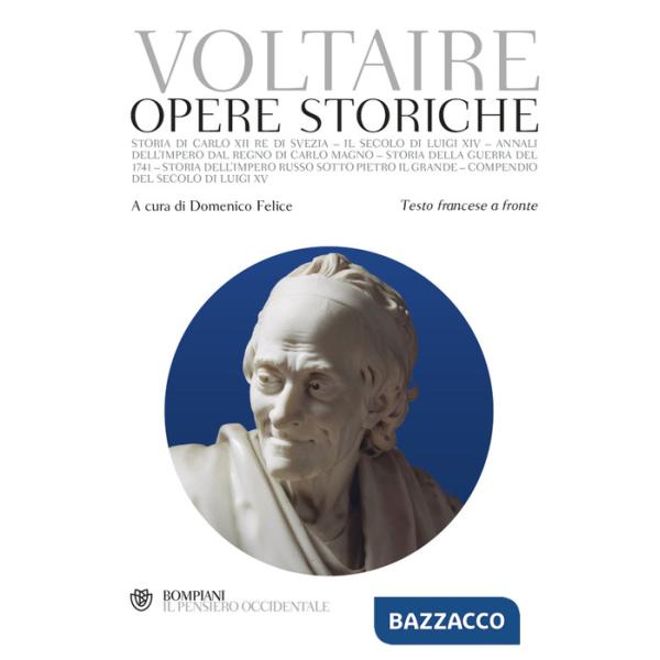 Opere storiche. Testo francese a fronte