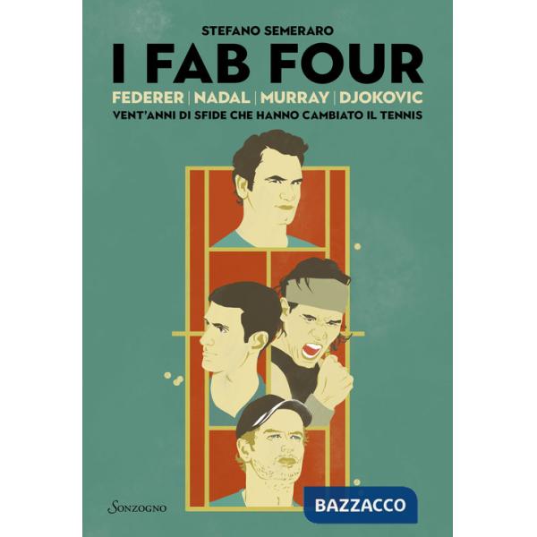 Fab Four. Federer, Nadal, Murray, Djokovic: vent'anni di sfide che hanno cambiato il tennis (I)