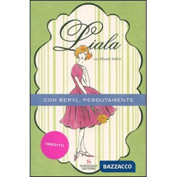 Con Beryl, perdutamente