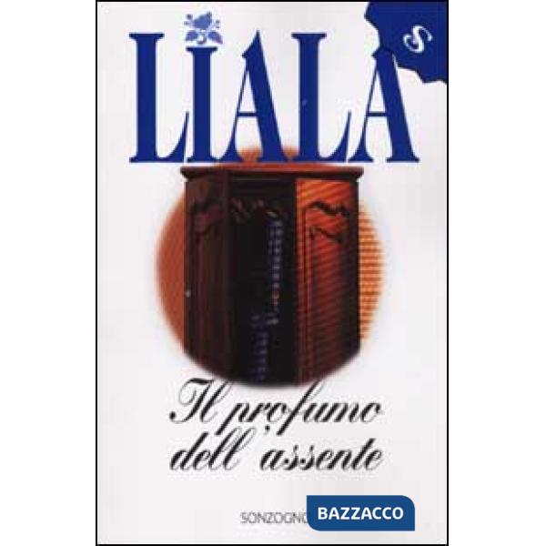 Profumo dell'assente (Il)