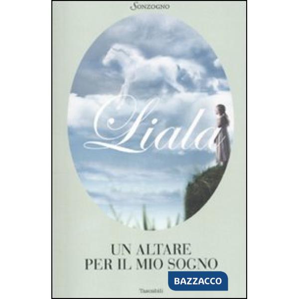 Altare per il mio sogno (Un)