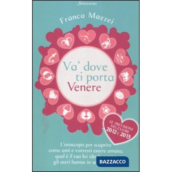 Va' dove ti porta Venere
