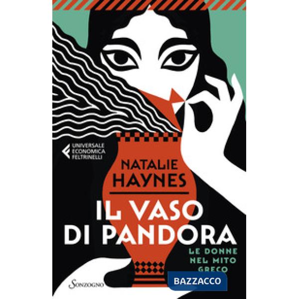 Vaso di Pandora. Le donne nel mito greco (Il)
