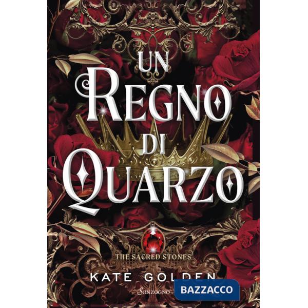 Regno di quarzo. The sacred stones (Un)